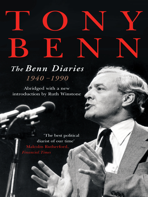 Title details for The Benn Diaries by Tony Benn - Wait list